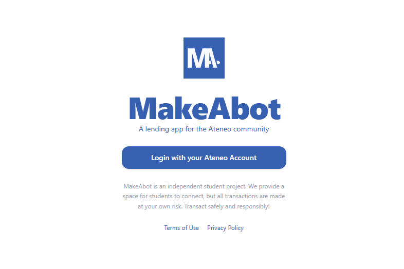 MakeAbot's entry screen: sign-in with an Ateneo account, with a notice that the platform is an independent student project.